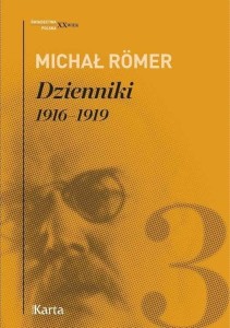 DZIENNIKI T.3 1916-1919 - MICHAŁ RMER