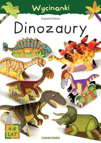 Wycinanki - Dinozaury, Ludwik Cichy