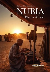 NUBIA. WROTA AFRYKI, ELŻBIETA HAJDUK, PIOTR HAJDUK