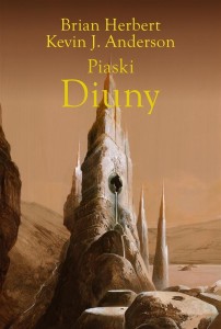 PIASKI DIUNY, BRIAN HERBERT, KEVIN J. ANDERSON