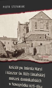 KOŚCIÓŁ PW. IMIENIA MARYI I KLASZTOR ŚW. RÓŻY..