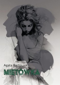 MIĘTÓWKA, AGATA BARTOSZEK