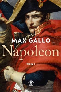NAPOLEON T.1, MAX GALLO
