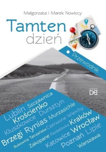 TAMTEN DZIEŃ. PRZEWODNIK