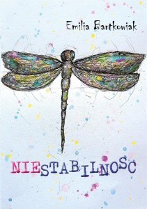 (NIE)STABILNOŚĆ, EMILIA BARTKOWIAK