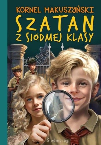 Szatan z siódmej klasy, Kornel Makuszyński