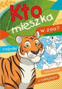 KTO MIESZKA W ZOO?