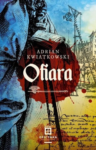 Ofiara, Adrian Kwiatkowski