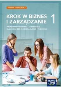 BIZNES I ZARZĄDZANIE LO 1 KROK W BIZNES...PODR. ZP