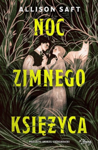 Noc Zimnego Księżyca, Allison Saft
