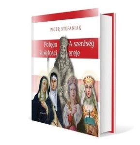 POTĘGA ŚWIĘTOŚCI. CZTERY ŚWIĘTE CÓRKI BELI IV
