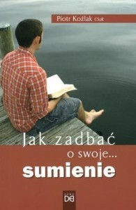 JAK ZADBAĆ O SWOJE... SUMIENIE, PIOTR KOŹLAK CSSR