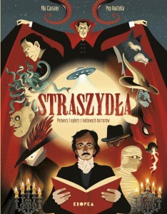 STRASZYDŁA. POTWORY I UPIORY Z KULTOWYCH HORRORÓW
