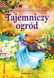 TAJEMNICZY OGRÓD, FRANCES HODGSON BURNETT