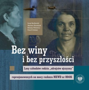 BEZ WINY I BEZ PRZYSZŁOŚCI