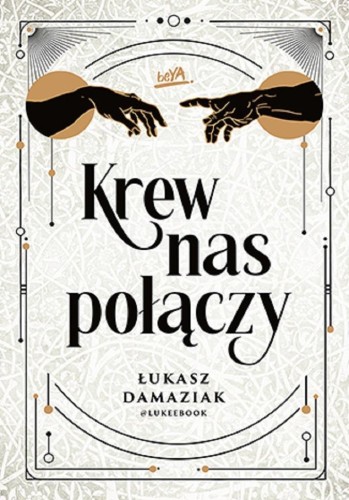 Krew nas połączy, Łukasz Damaziak @lukeebook