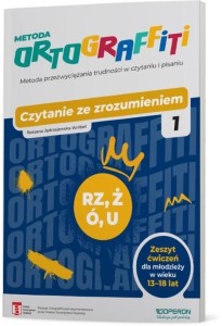 ORTOGRAFFITI. CZYTANIE ZE ZROZUMIENIEM 1