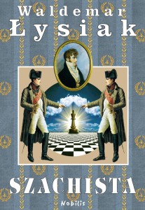 SZACHISTA, WALDEMAR ŁYSIAK