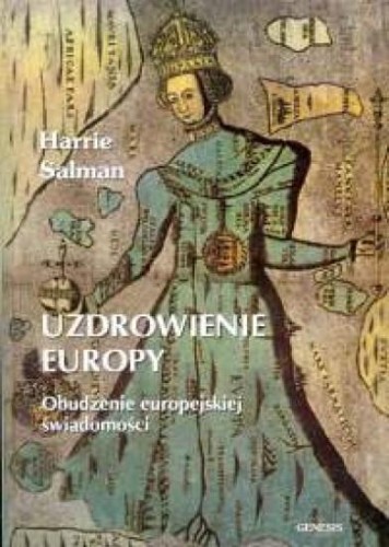 Uzdrowienie Europy, Salman Harrie