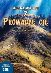 KATECHIZM SP 7 PROWADZĘ CIĘ PODR. 2022