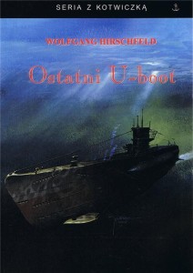 OSTATNI U-BOOT, WOLFGANG HIRSCHFELD