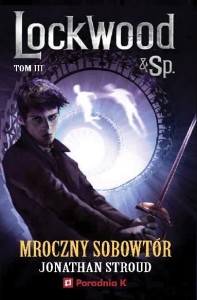 LOCKWOOD I SPÓŁKA T.3 MROCZNY SOBOWTÓR