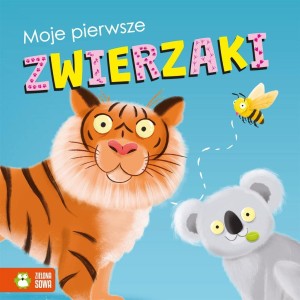 MOJE PIERWSZE ZWIERZAKI, 0, EWELINA PROTASEWICZ
