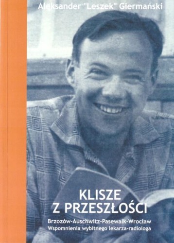 Klisze z przeszłości, Aleksander Giermański