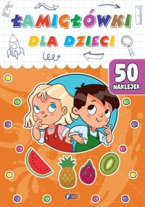 ŁAMIGŁÓWKI DLA DZIECI, PRACA ZBIOROWA