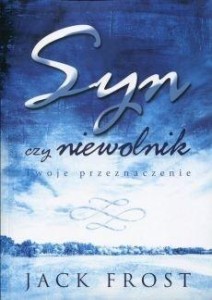 SYN CZY NIEWOLNIK, JACK FROST