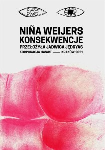 KONSEKWENCJE, NIA WEIJERS