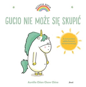 UCZUCIA GUCIA. GUCIO NIE MOŻE SIĘ SKUPIĆ