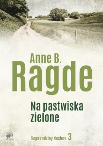 SAGA RODZINY NESHOV T.3 NA PASTWISKA ZIELONE