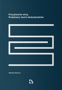 PRZYPISANIE WINY. PODSTAWY TEORII EKSKULPANTÓW