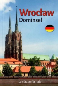 WROCŁAW OSTRÓW TUMSKI W.NIEMIECKA, BOŻENA SOBOTA