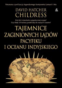 TAJEMNICE ZAGINIONYCH LĄDÓW PACYFIKU I OCEANU...
