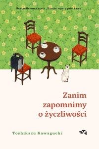 ZANIM WYSTYGNIE KAWA T.5 ZANIM ZAPOMNIMY O...