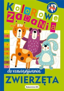 KOLOROWE ZADANIA DO ROZWIĄZYWANIA. ZWIERZĘTA
