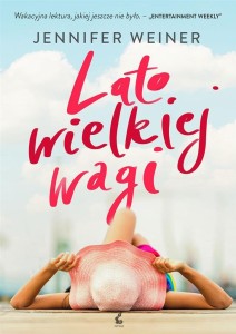 LATO WIELKIEJ WAGI