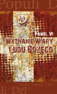 WYZNANIE WIARY LUDU BOŻEGO, PAWEŁ VI