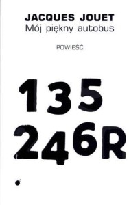 MÓJ PIĘKNY AUTOBUS, JACQUES JOUET