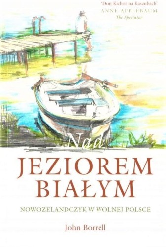Nad Jeziorem Białym, John Borrell