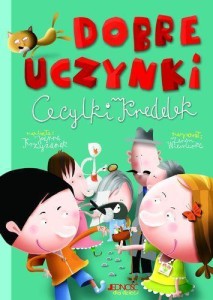 DOBRE UCZYNKI CECYLKI KNEDELEK, JOANNA KRZYŹANEK