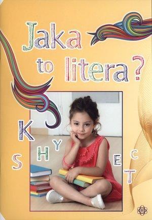 Jaka to litera?, praca zbiorowa