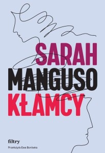 KŁAMCY, SARAH MANGUSO