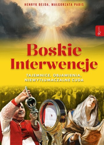 Boskie interwencje, Henryk Bejda, Małgorzata Pabis
