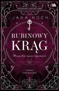RUBINOWY KRĄG. WSZYSTKIE NASZE TAJEMNICE