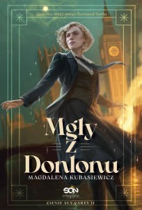 MGŁY Z DONLONU, MAGDALENA KUBASIEWICZ