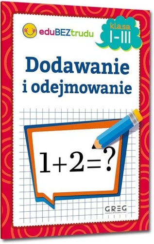 Dodawanie i odejmowanie klasa 1-3, Maria Zagnińska
