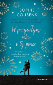W PRZYSZŁYM ROKU O TEJ PORZE